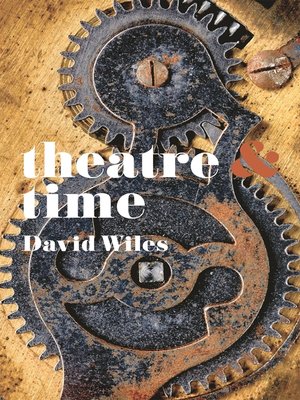 cover image of Theatre and Time